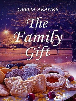 cover image of The Family Gift